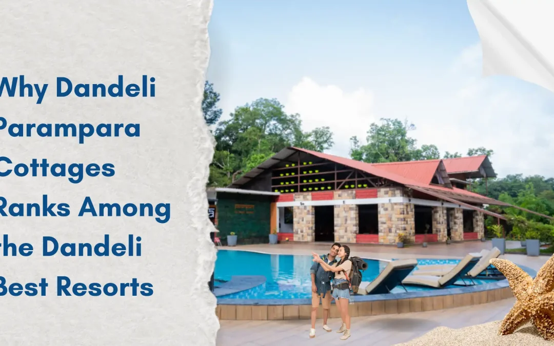 Dandeli Parampara Cottages