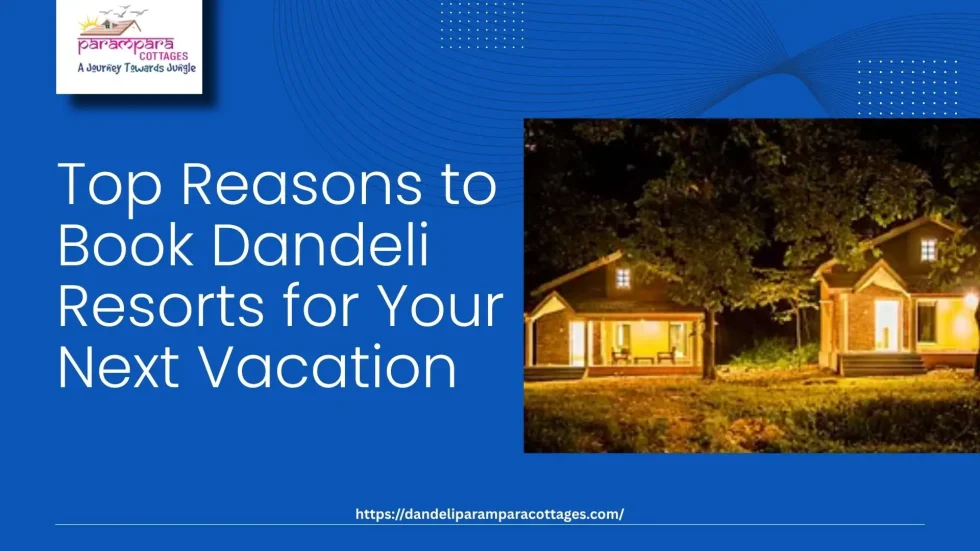 Dandeli Resorts
