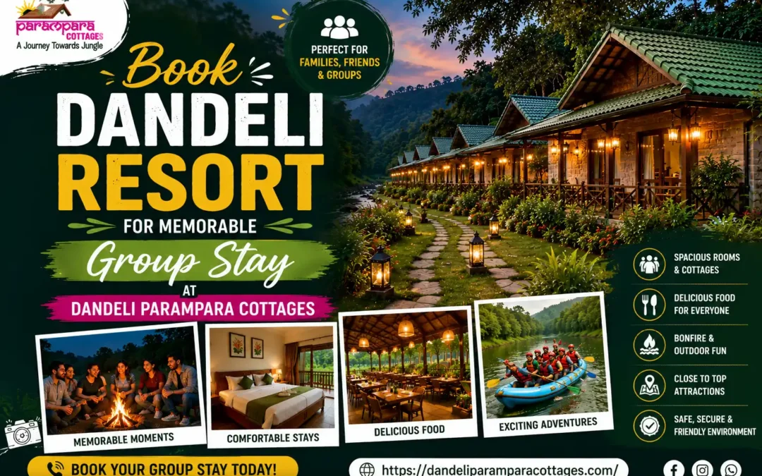 Book Dandeli Resort for Memorable Group Stay at Dandeli Parampara Cottages