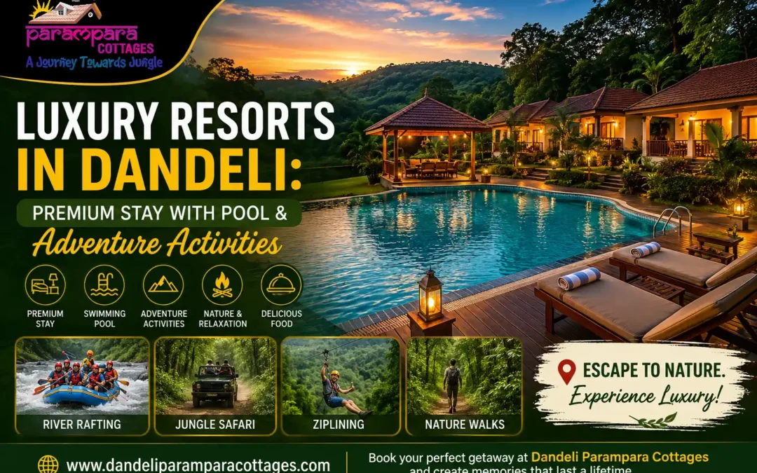 Luxury resort in dandeli